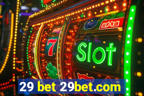 29 bet 29bet.com